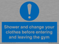 MP6183: Shower and change your clothes before entering and leaving the gym