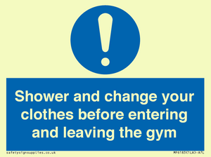 MP6183: Shower and change your clothes before entering and leaving the gym