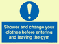 MP6183: Shower and change your clothes before entering and leaving the gym