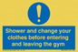 MP6183: Shower and change your clothes before entering and leaving the gym