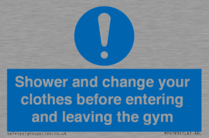 MP6183: Shower and change your clothes before entering and leaving the gym