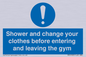 MP6183: Shower and change your clothes before entering and leaving the gym