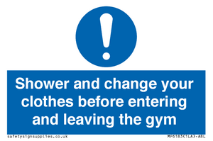 MP6183: Shower and change your clothes before entering and leaving the gym