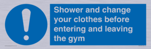 MP6183: Shower and change your clothes before entering and leaving the gym