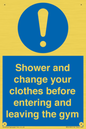 MP6183: Shower and change your clothes before entering and leaving the gym