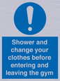 MP6183: Shower and change your clothes before entering and leaving the gym