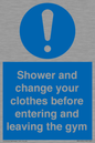 MP6183: Shower and change your clothes before entering and leaving the gym