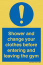 MP6183: Shower and change your clothes before entering and leaving the gym