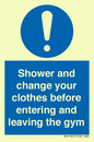MP6183: Shower and change your clothes before entering and leaving the gym