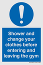 MP6183: Shower and change your clothes before entering and leaving the gym