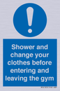 MP6183: Shower and change your clothes before entering and leaving the gym