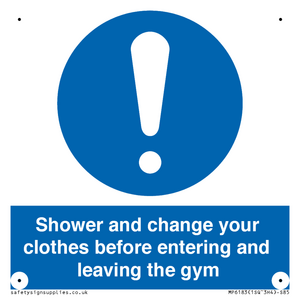 MP6183: Shower and change your clothes before entering and leaving the gym