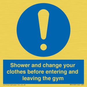 MP6183: Shower and change your clothes before entering and leaving the gym