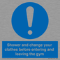 MP6183: Shower and change your clothes before entering and leaving the gym