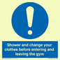MP6183: Shower and change your clothes before entering and leaving the gym
