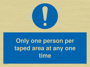 MP6184: Only one person per taped area at any one time