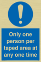 MP6184: Only one person per taped area at any one time
