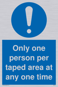 MP6184: Only one person per taped area at any one time