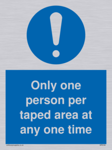 MP6184: Only one person per taped area at any one time