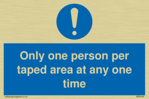 MP6184: Only one person per taped area at any one time