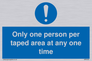 MP6184: Only one person per taped area at any one time