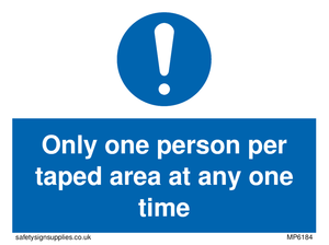 MP6184: Only one person per taped area at any one time