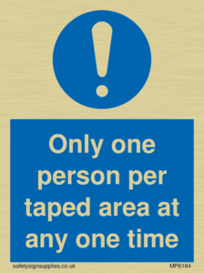 MP6184: Only one person per taped area at any one time