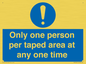 MP6184: Only one person per taped area at any one time