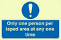 MP6184: Only one person per taped area at any one time
