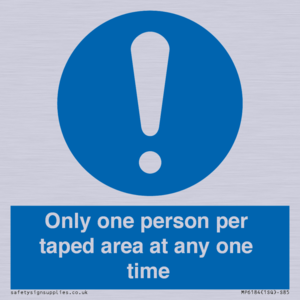 MP6184: Only one person per taped area at any one time