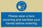 MP6185: Please wear a face covering and sanitise your hands before entering