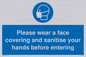 MP6185: Please wear a face covering and sanitise your hands before entering