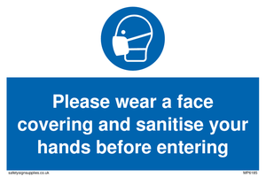 MP6185: Please wear a face covering and sanitise your hands before entering