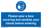 MP6185: Please wear a face covering and sanitise your hands before entering