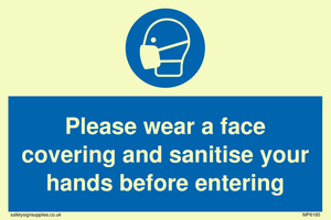 MP6185: Please wear a face covering and sanitise your hands before entering
