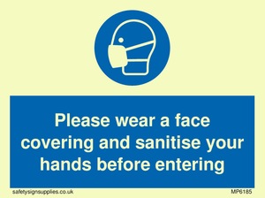 MP6185: Please wear a face covering and sanitise your hands before entering