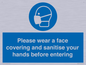 MP6185: Please wear a face covering and sanitise your hands before entering