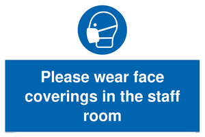 MP6228: Please wear face coverings in the staff room