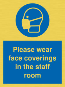 MP6228: Please wear face coverings in the staff room