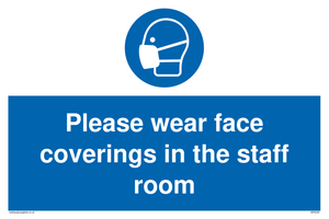 MP6228: Please wear face coverings in the staff room