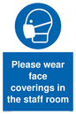 MP6228: Please wear face coverings in the staff room