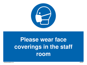 MP6228: Please wear face coverings in the staff room