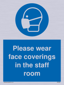 MP6228: Please wear face coverings in the staff room