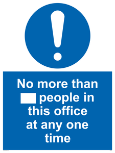 MP6255: No more than xxx people in this office at any one time