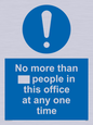 MP6255: No more than xxx people in this office at any one time