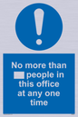 MP6255: No more than xxx people in this office at any one time