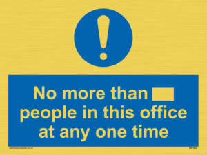 MP6255: No more than xxx people in this office at any one time