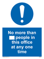 MP6255: No more than xxx people in this office at any one time