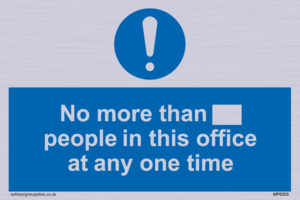 MP6255: No more than xxx people in this office at any one time