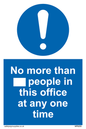 MP6255: No more than xxx people in this office at any one time